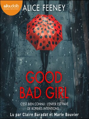 cover image of Good Bad Girl